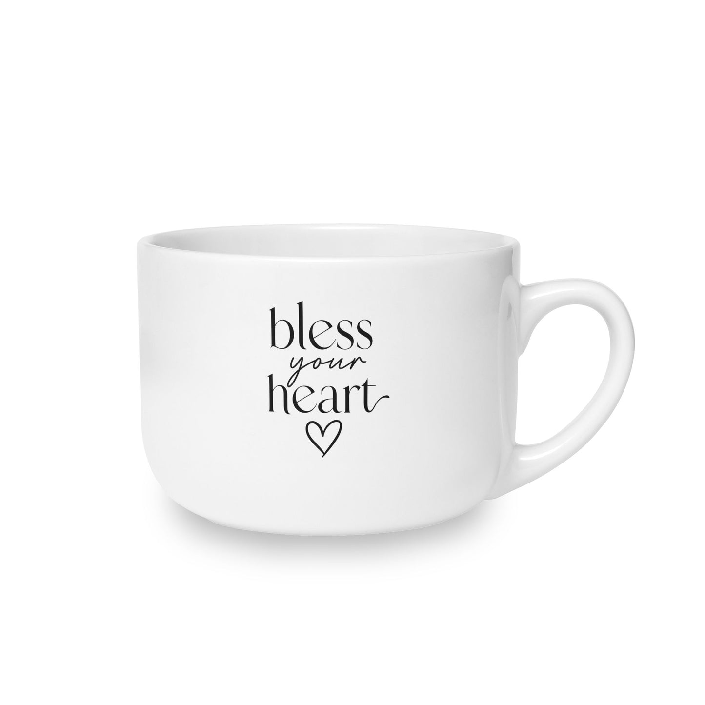 25oz White Ceramic Latte Mug — Oversized Coffee Cup "Bless Your Heart"