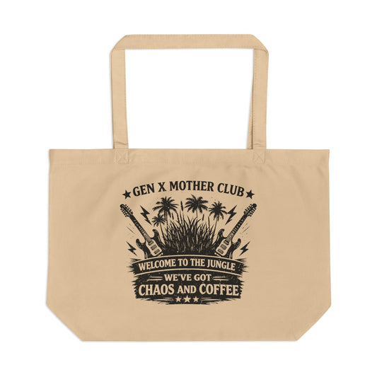 Gen X Mother Club ™ Tote Bag - "Welcome to the Jungle We've Got Chaos and Coffee" Eco Canvas