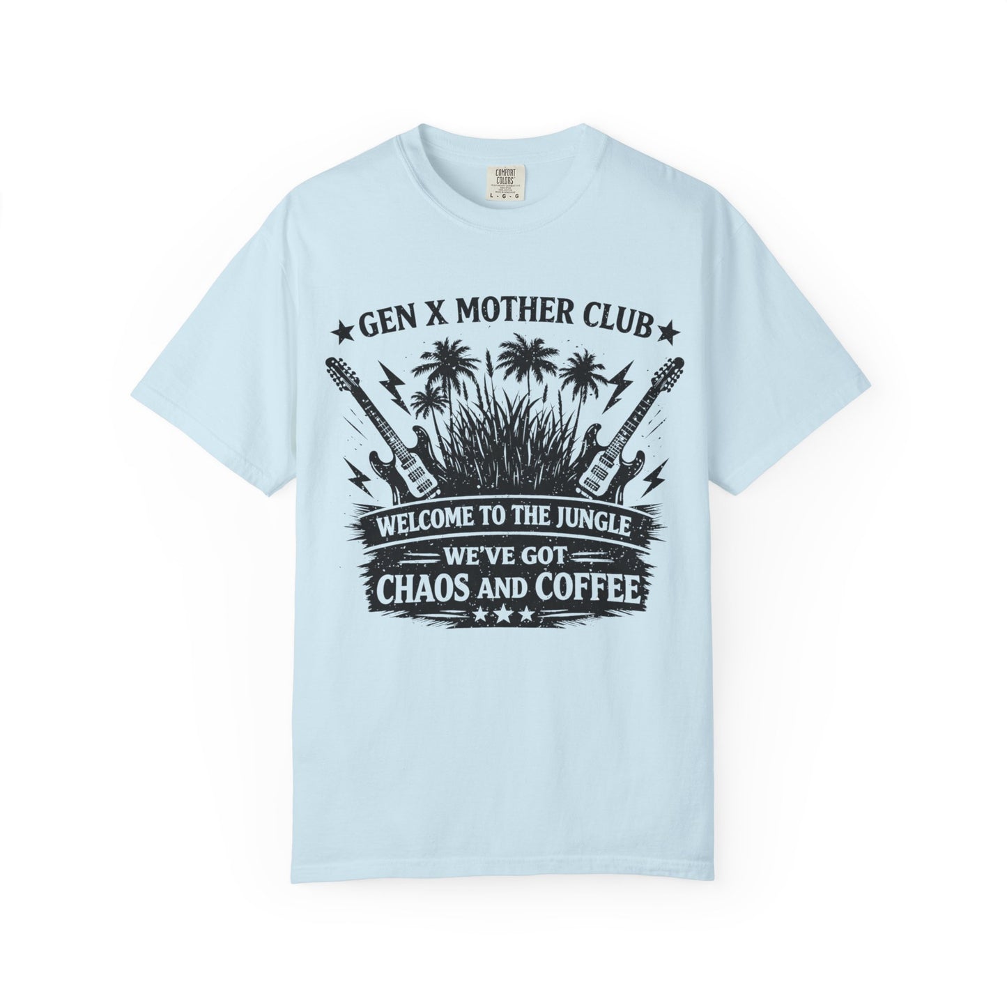Gen X Mother Club ™ T-Shirt — Welcome To The Jungle - Graphic Tee