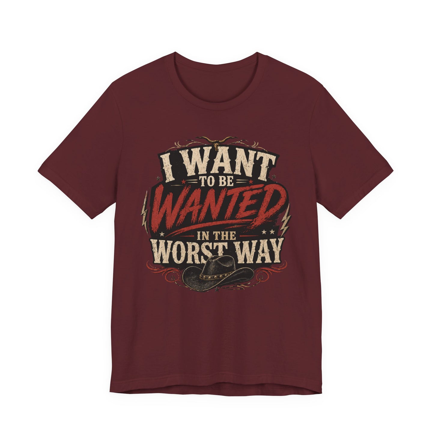 Wanted in the Worst Way Graphic Tee – Retro Western Cowboy Shirt