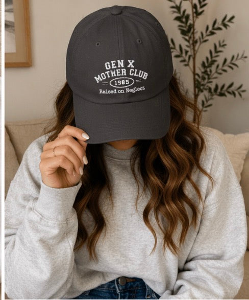 Gen X Mother Club ™ "Raised On Neglect"  Cap — Vintage '65 Club Embroidered Baseball Hat