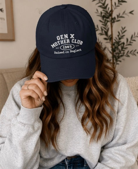 Gen X Mother Club ™ "Raised On Neglect"  Cap — Vintage '65 Club Embroidered Baseball Hat