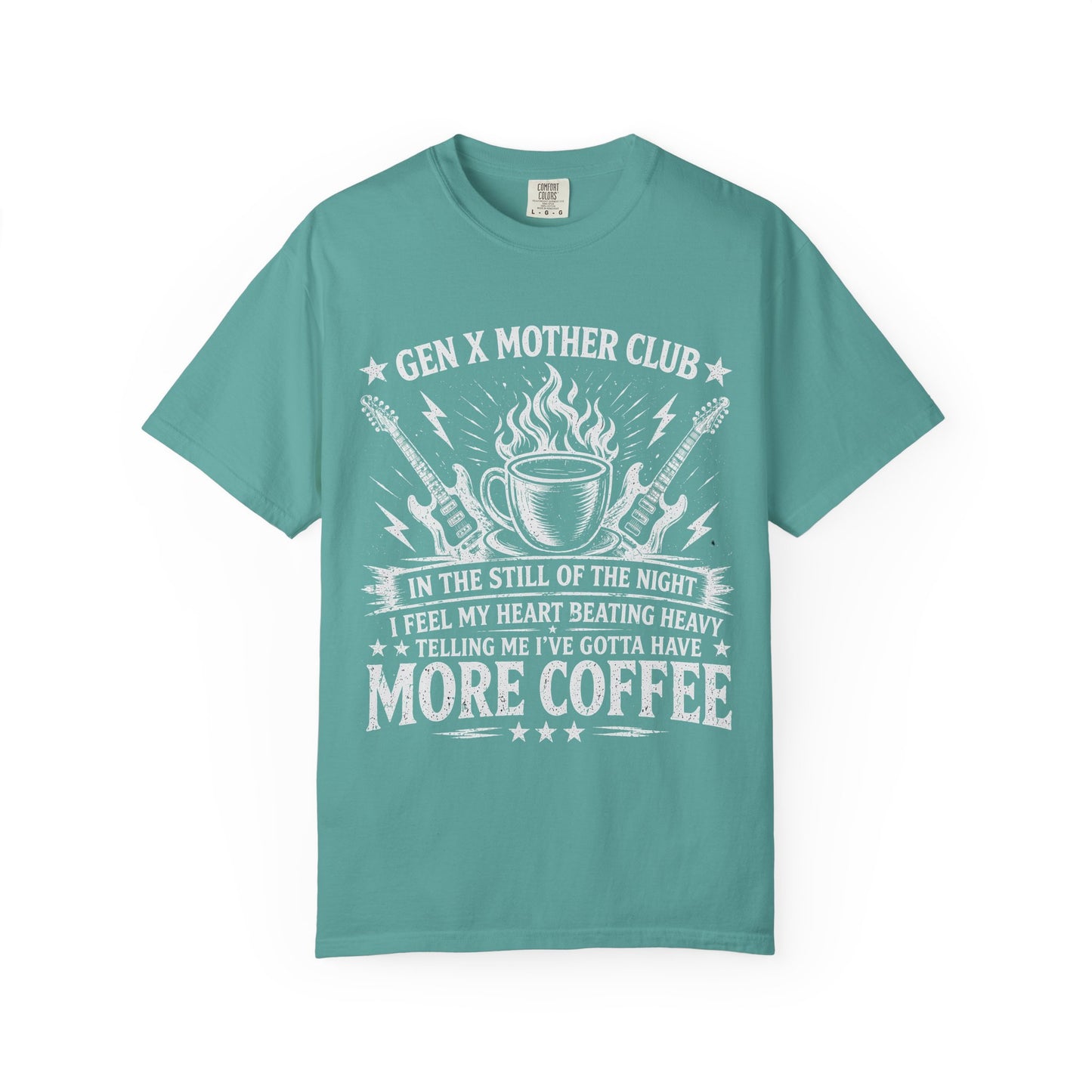 Gen X Mother Club ™ T-Shirt — Still of the Night Coffee Graphic Tee