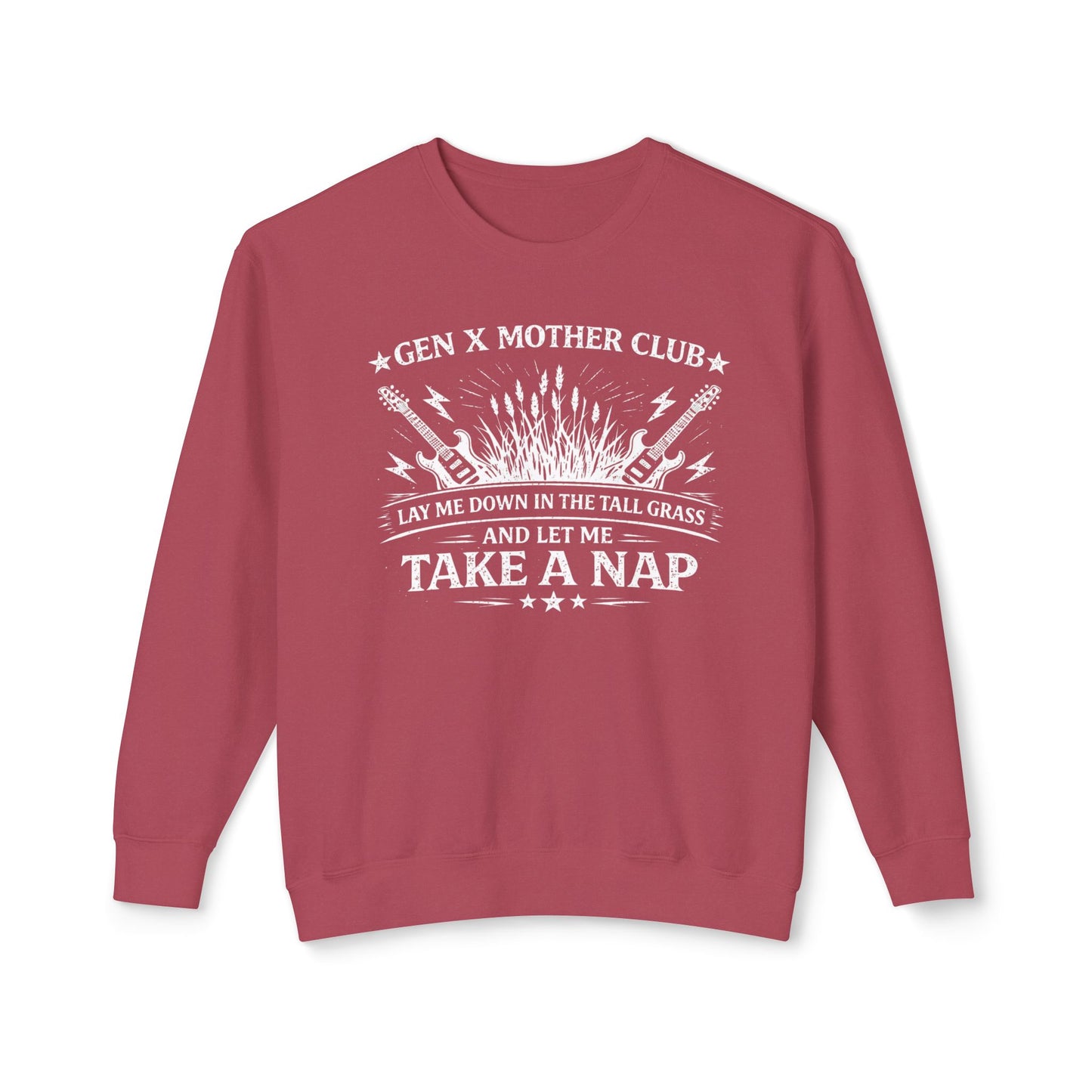Gen X Mother Club ™ "Lay Me Down In The Tall Grass" Sweatshirt